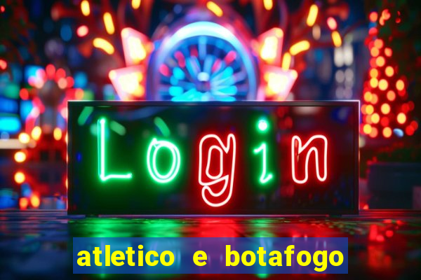 atletico e botafogo ao vivo radio